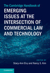 The Cambridge Handbook of Emerging Issues at the Intersection of Commercial Law and Technology by Tabrez Ebrahim