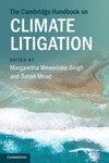 Cambridge Handbook on Climate Litigation by Rachel M. Pemberton and Michael C. Blumm