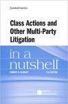 Class Actions and Other Multi-Party Litigation in a Nutshell