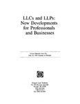 LLCs and LLPs: New Developments for Professionals and Businesses