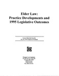 Elder Law: Practice Developments and 1995 Legislative Outcomes