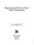 Representing Clients in Real Estate Transactions